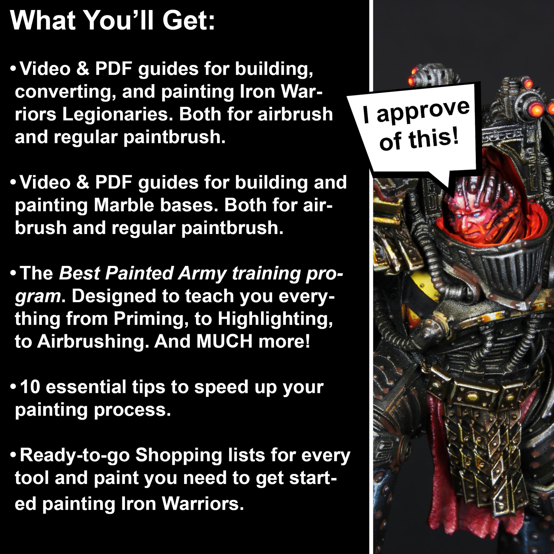Image showing everything you get from the Iron Warriors army painting program. Also a graphic of Perturabo saying "I approve of this".